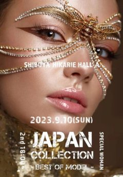 【新田ゆう】 JAPAN COLLECTION​​ ​- BEST OF MODEL – 出演！